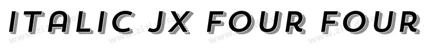 Italic JX Four Four字体转换